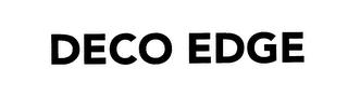 DECO EDGE trademark