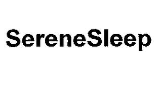 SERENESLEEP trademark