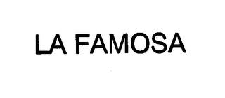 LA FAMOSA trademark