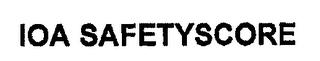 IOA SAFETYSCORE trademark