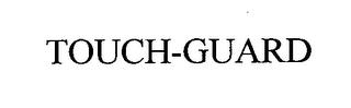 TOUCH-GUARD trademark