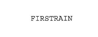 FIRSTRAIN trademark