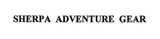 SHERPA ADVENTURE GEAR trademark