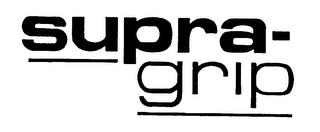 SUPRA-GRIP trademark