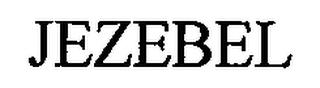 JEZEBEL trademark