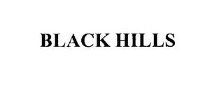 BLACK HILLS trademark