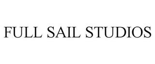 FULL SAIL STUDIOS trademark