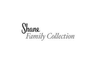 SHANE FAMILY COLLECTION trademark