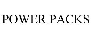 POWER PACKS trademark