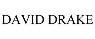 DAVID DRAKE trademark