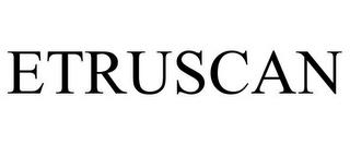 ETRUSCAN trademark