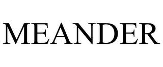 MEANDER trademark