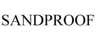 SANDPROOF trademark