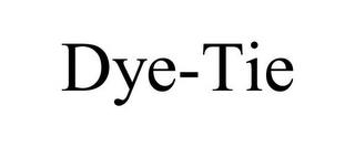 DYE-TIE trademark