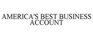 AMERICA'S BEST BUSINESS ACCOUNT trademark