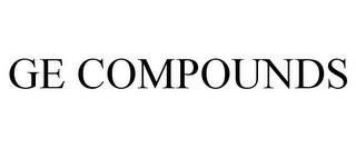 GE COMPOUNDS trademark