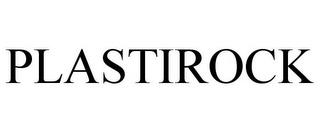 PLASTIROCK trademark