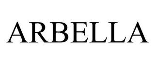 ARBELLA trademark