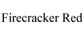 FIRECRACKER RED trademark