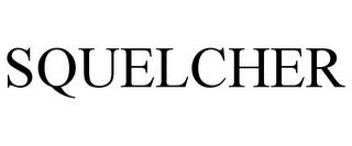 SQUELCHER trademark