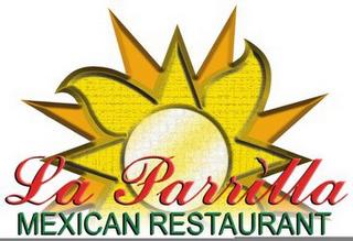 LA PARRILLA MEXICAN RESTAURANT trademark