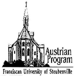 AUSTRIAN PROGRAM FRANCISCAN UNIVERSITY OF STEUBENVILLE trademark