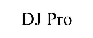 DJ PRO trademark