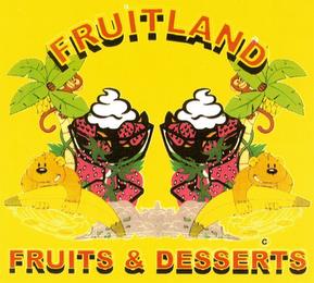 FRUITLAND FRUITS & DESSERTS trademark