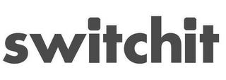 SWITCHIT trademark