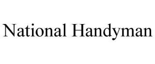 NATIONAL HANDYMAN trademark