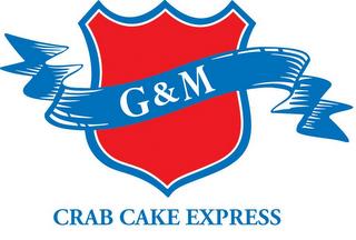 G&M CRAB CAKE EXPRESS trademark