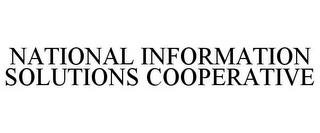 NATIONAL INFORMATION SOLUTIONS COOPERATIVE trademark