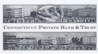 CONNECTICUT PRIVATE BANK & TRUST trademark