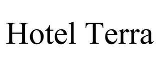 HOTEL TERRA trademark