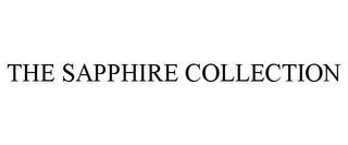 THE SAPPHIRE COLLECTION trademark