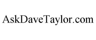 ASKDAVETAYLOR.COM trademark