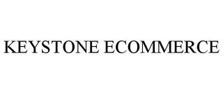 KEYSTONE ECOMMERCE trademark