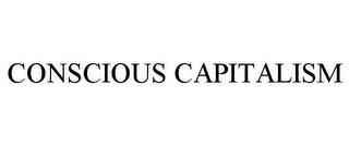 CONSCIOUS CAPITALISM trademark