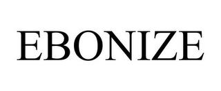 EBONIZE trademark