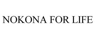 NOKONA FOR LIFE trademark