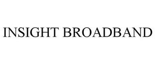 INSIGHT BROADBAND trademark