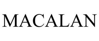 MACALAN trademark