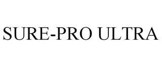 SURE-PRO ULTRA trademark