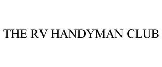 THE RV HANDYMAN CLUB trademark