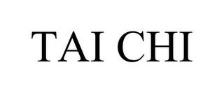 TAI CHI trademark