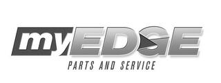 MYEDGE PARTS AND SERVICE trademark