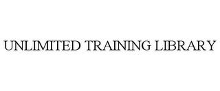 UNLIMITED TRAINING LIBRARY trademark