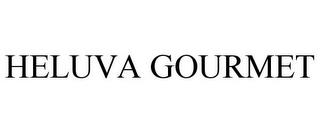 HELUVA GOURMET trademark