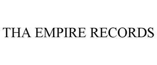 THA EMPIRE RECORDS trademark