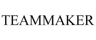 TEAMMAKER trademark